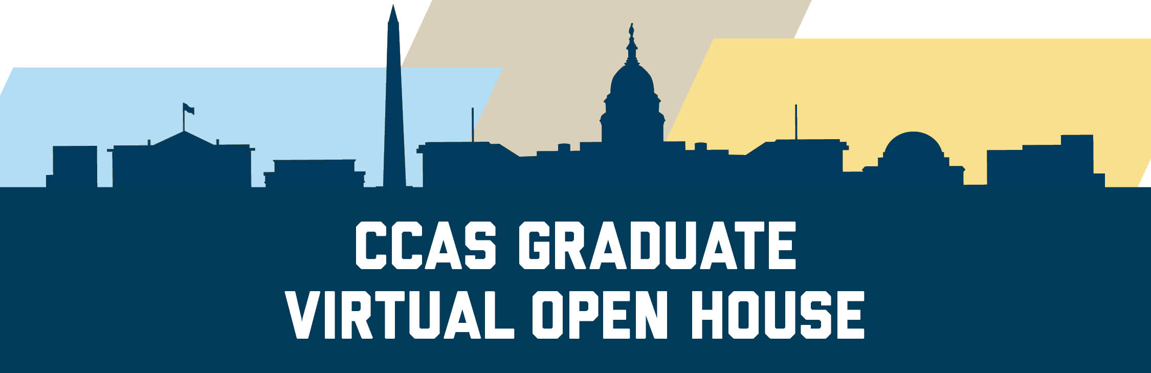 CCAS Graduate Virtual Open House